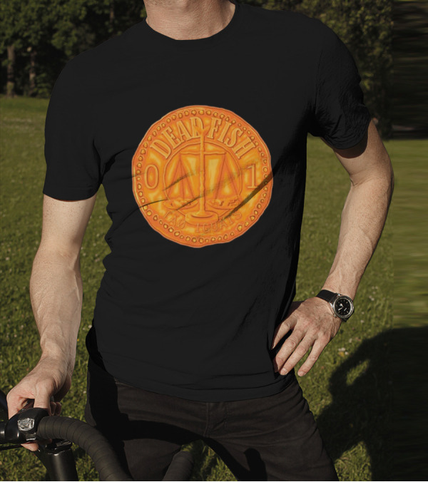 Dead Fish 01 Tao Iguais 2025 T-Shirt