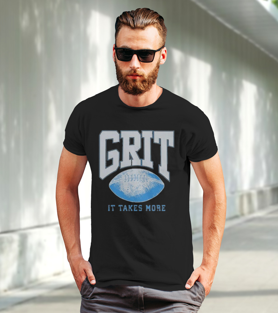 Detroit Lions Grit It Takes More T-Shirt