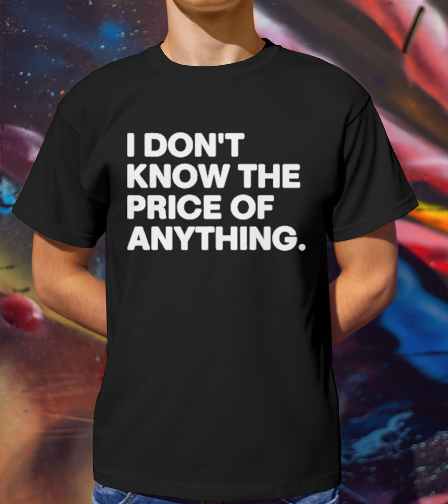 Drew Carey Wearing I Don’t Know The Price Of Anything T-Shirt