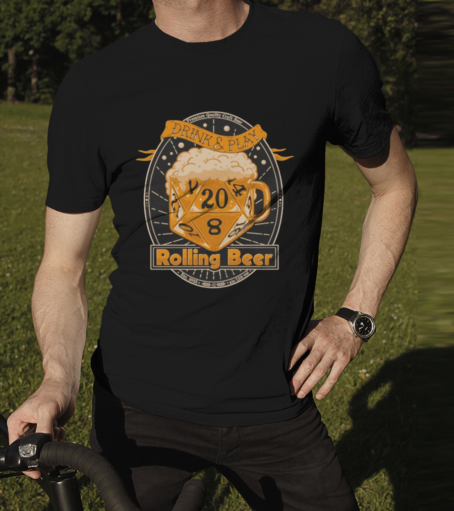 Drink And Play Rolling Beer T-Shirt