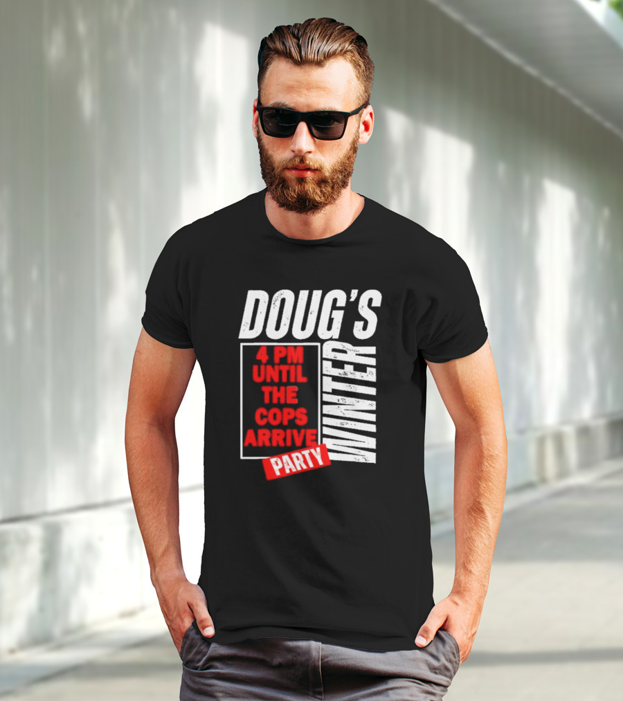 Dougs Winter Party February T-Shirt
