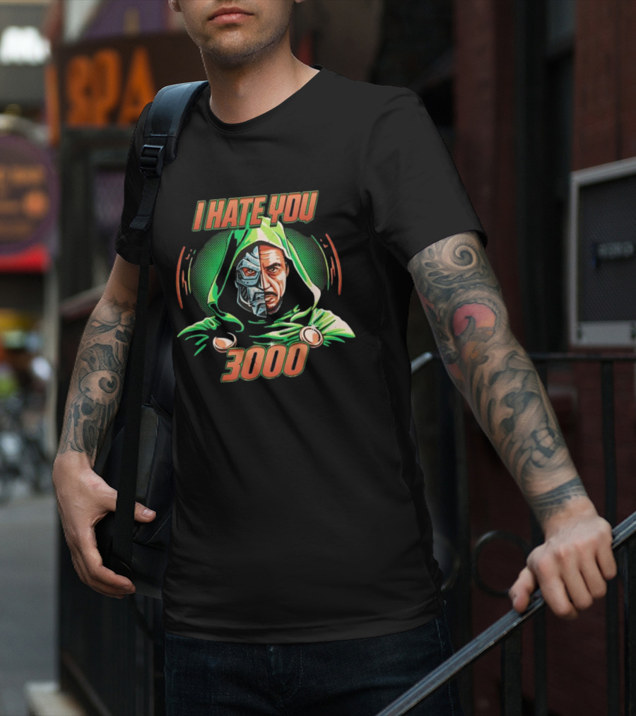 Doctor Doomsday I Hate You 3000 T-Shirt