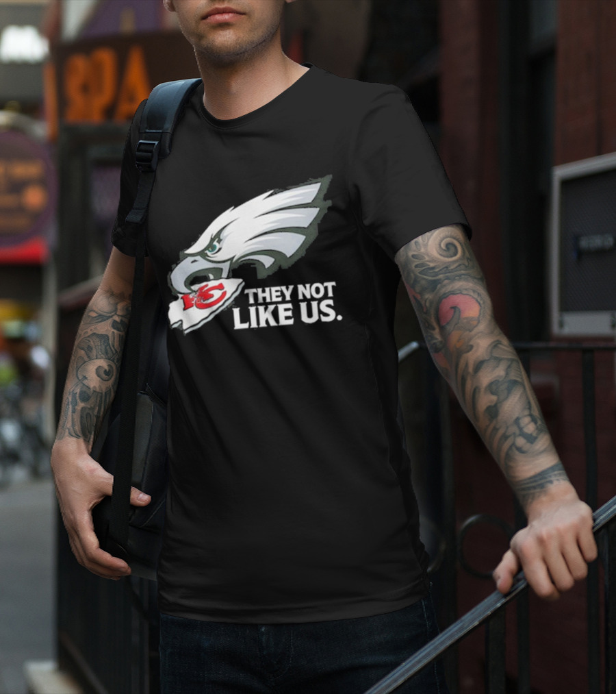 Eagles Beat Chiefs They Not Like Us T-Shirt