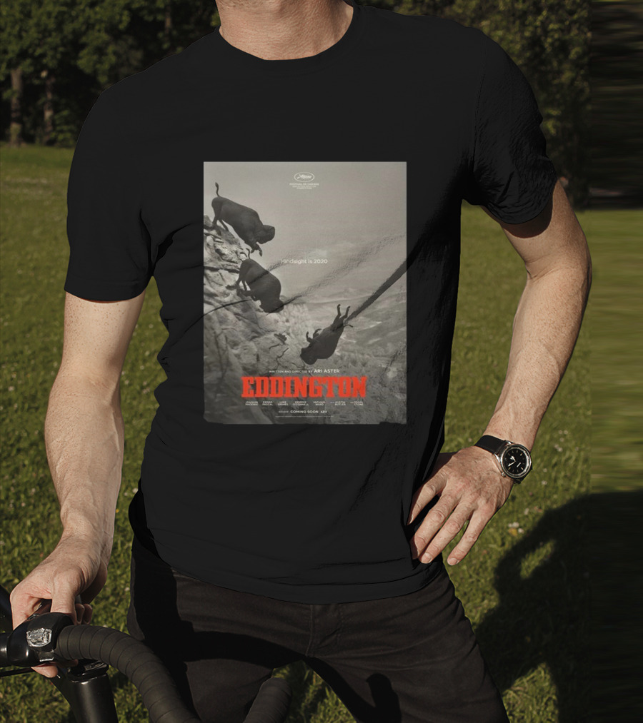 Eddington Ari Aster’s Surreal Western Dark Comedy Heads To Cannes 2025 T-Shirt