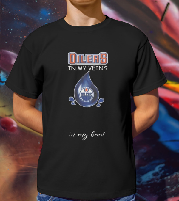 Edmonton Oilers NHL In My Veins Jesus In My Heart 2025 T-Shirt