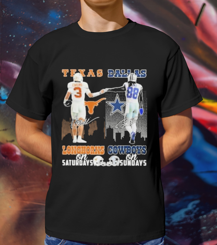 Ewers And Lamb Longhorns On Saturdays Cowboys On Sundays T-Shirt