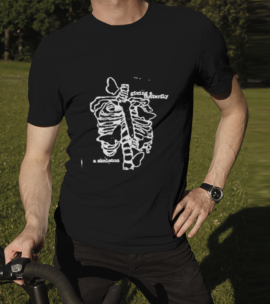 Giving A Butterfly A Skeleton T-Shirt