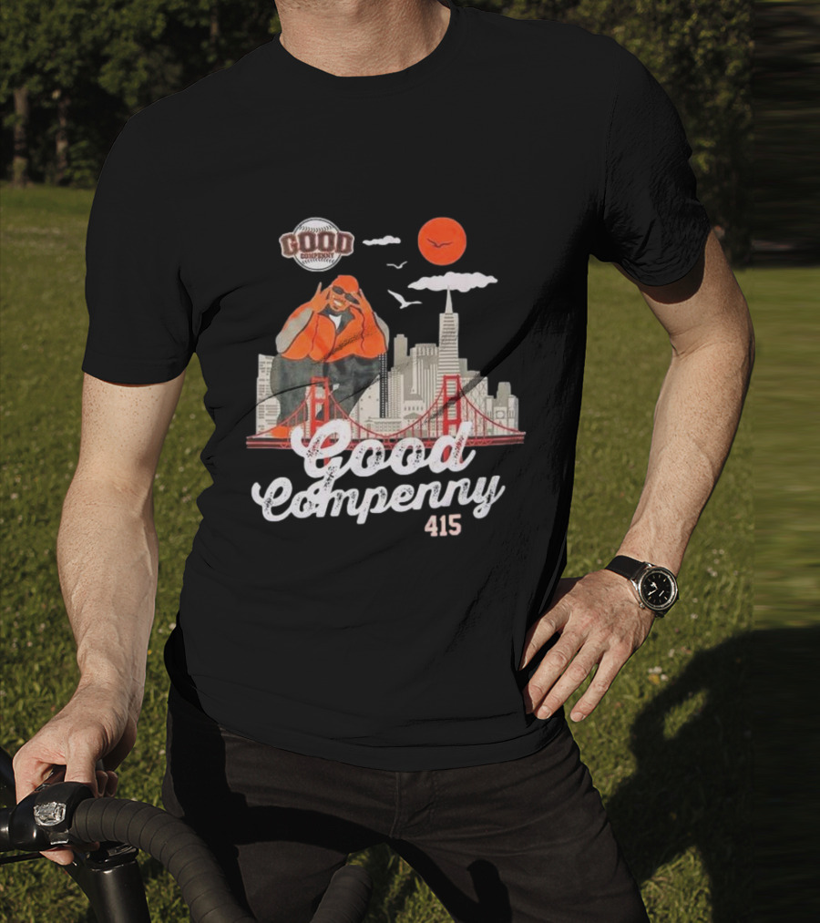 Good Compenny For The 415 Homies T-Shirt