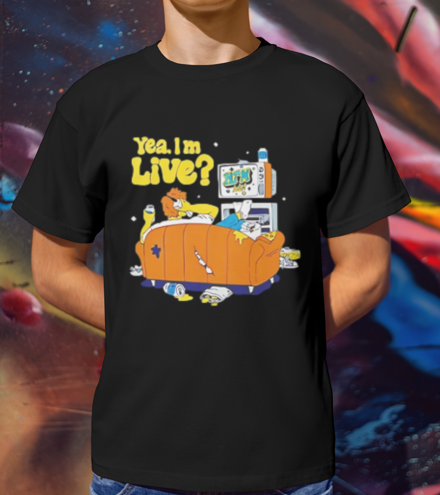 Hold The Mayo Yea I’m Live T-Shirt