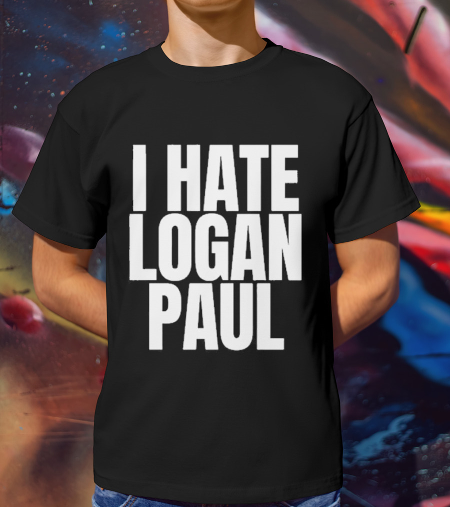 Hate Logan Paul T-Shirt