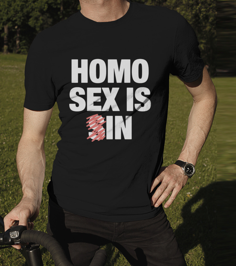 Homo Sex Is In T-Shirt