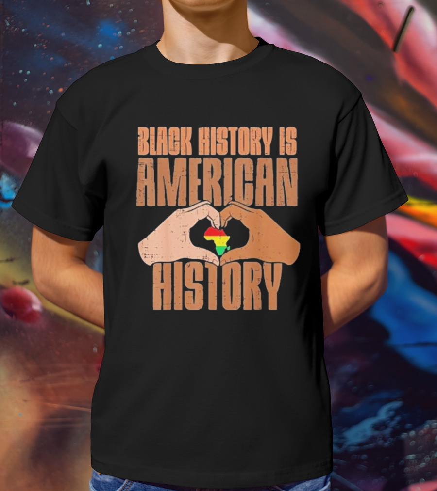Heart Map Black History Is American History T-Shirt