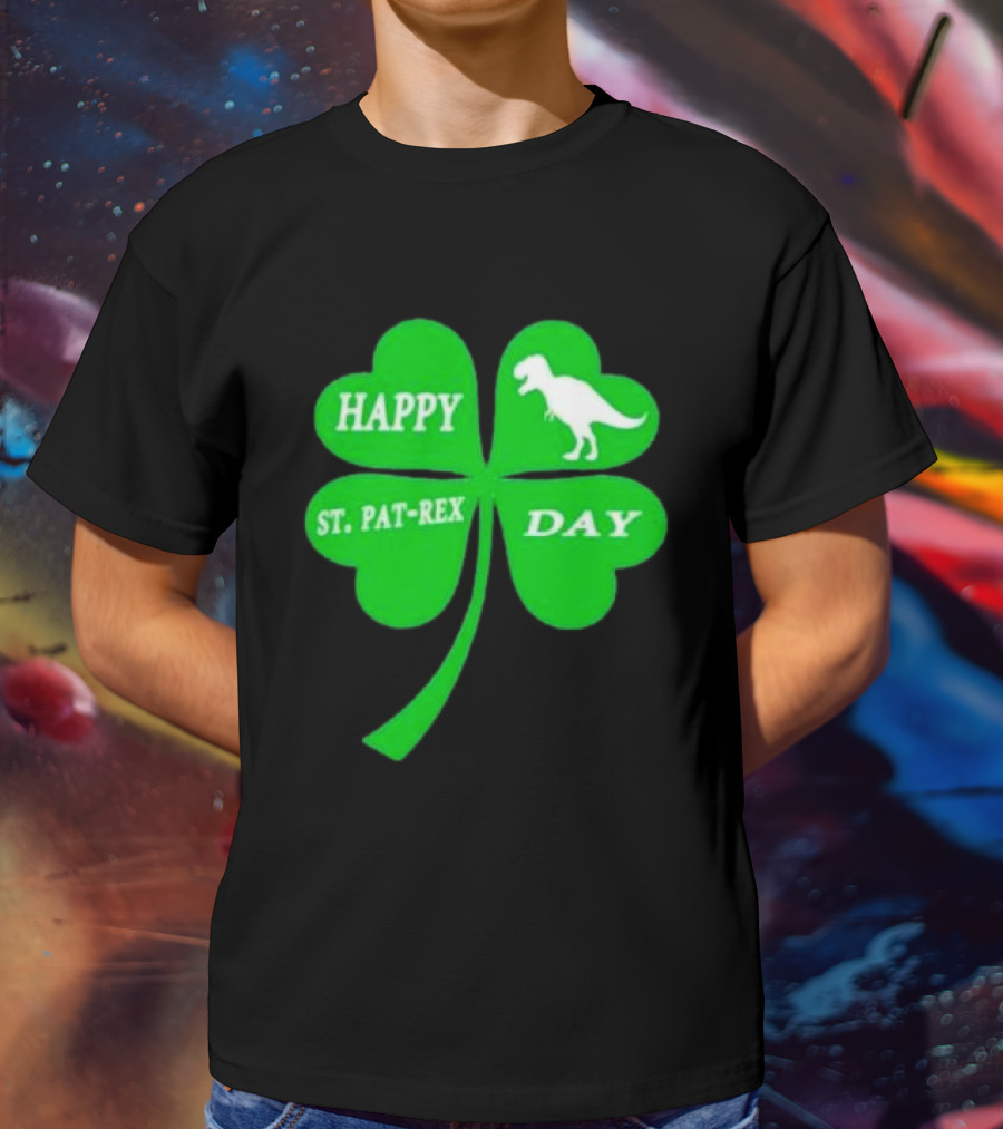 Happy St Pat-rex Day Shamrock T-Shirt