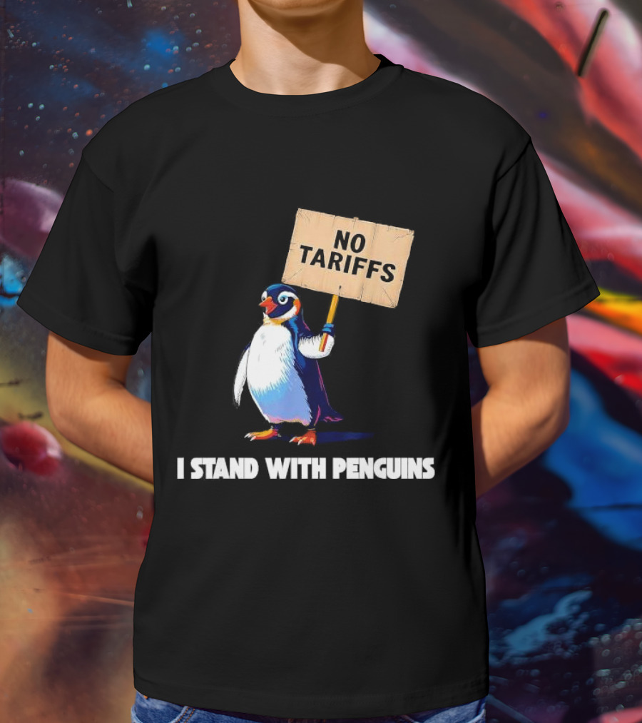 I Stand With Penguins No Tariffs Heard Island T-Shirt