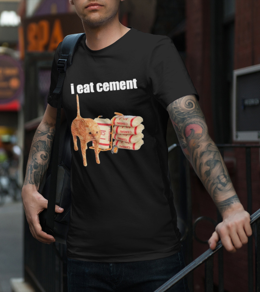 I Eat Cement Cat T-Shirt