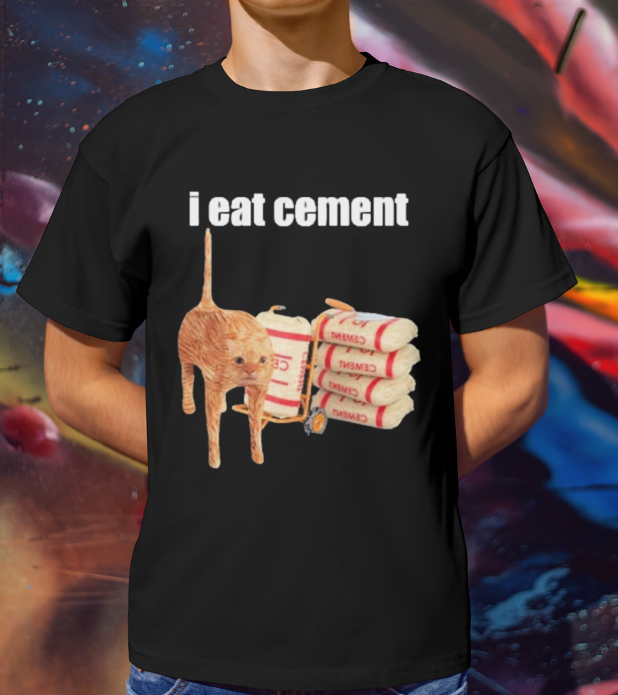 I Eat Cement Cat T-Shirt