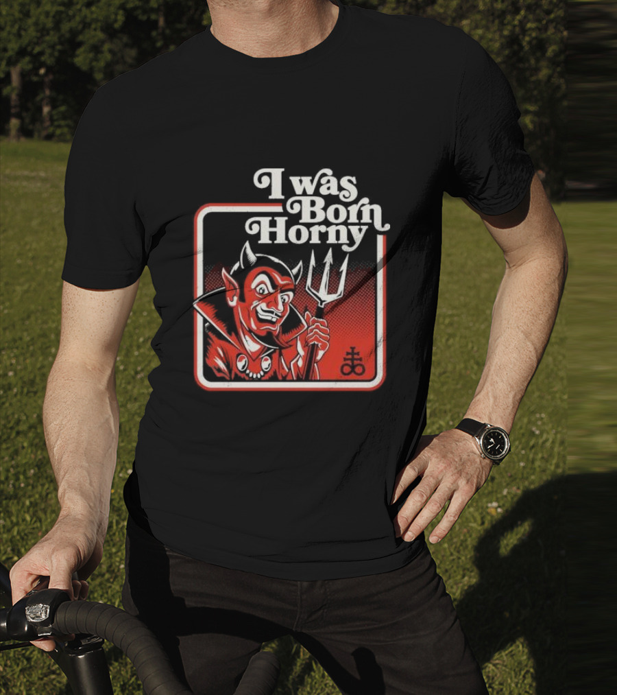 I Was Born Horny Red Demon T-Shirt