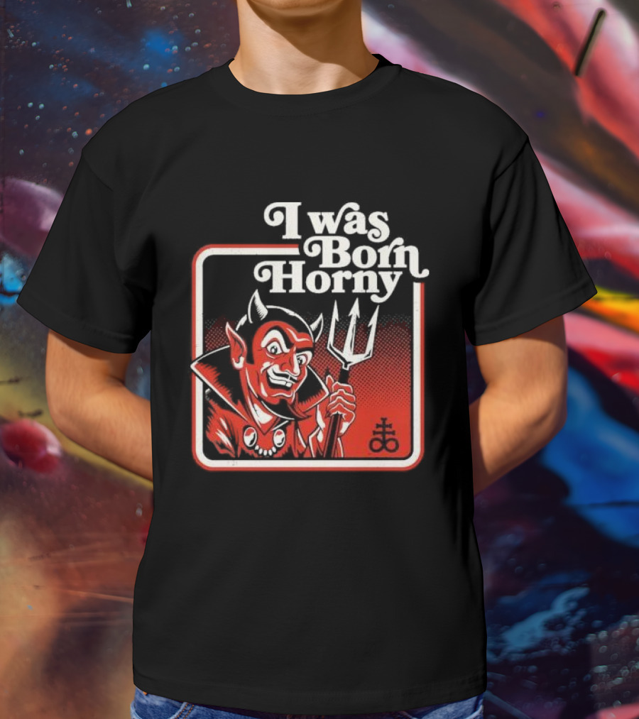 I Was Born Horny Red Demon T-Shirt