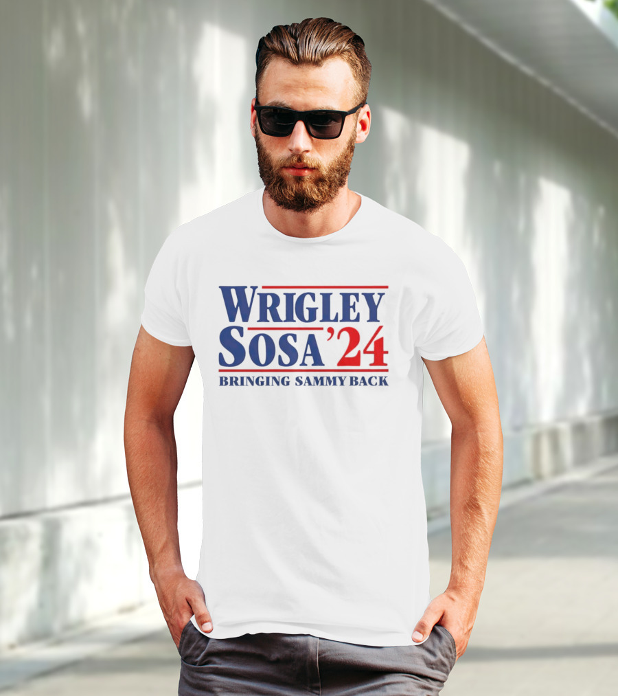 Wrigley Sosa 24 Bringing Sammy Back T-Shirt