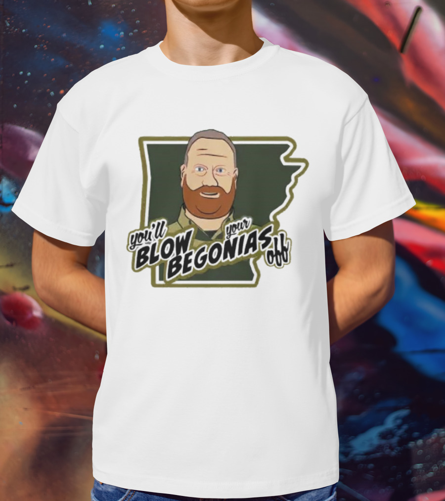 Chief Bradley Taylor You'll Blow Your Begonias Off Hazen Police T-Shirt