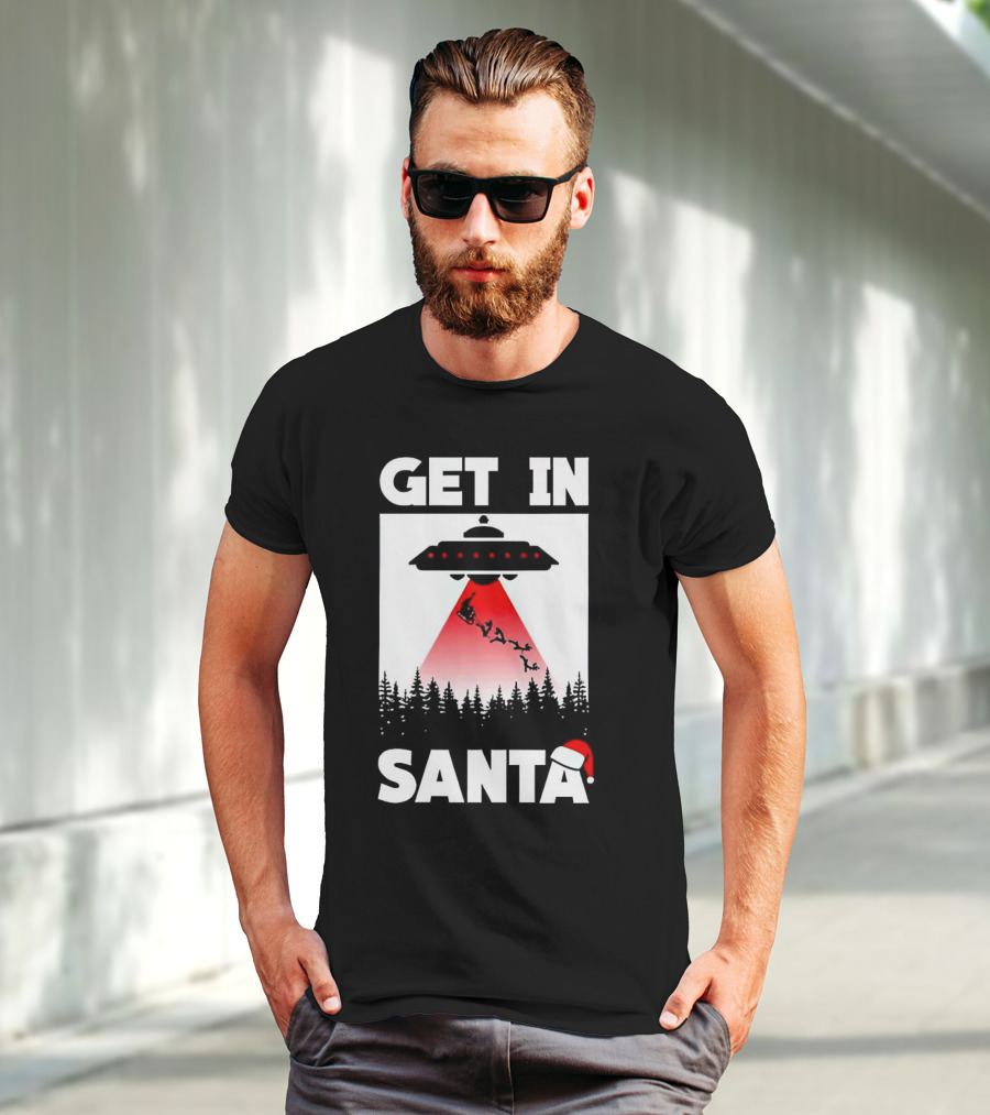 Get In Santa UFO Alien With Reindeer Christmas Abduction T-Shirt