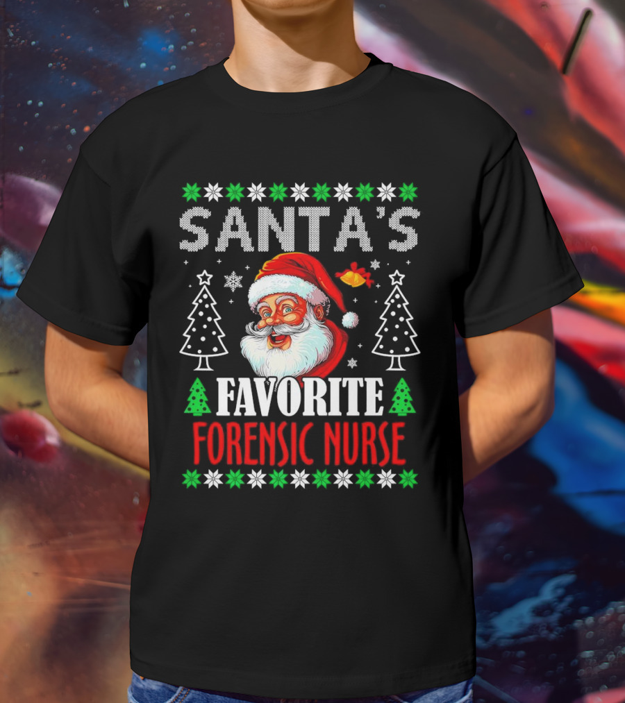 Santa's Favorite Forensic Nurse Christmas Holiday T-Shirt