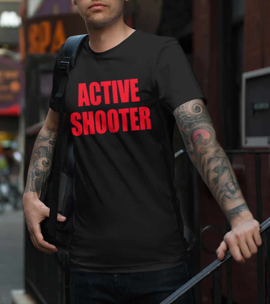 ACTIVE SHOOTER T-Shirt