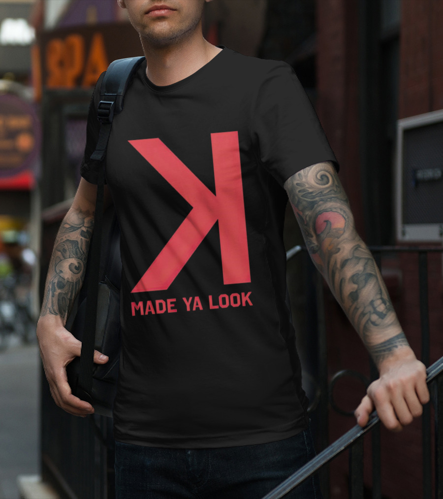 Made Ya Look Backwards K Baseball Strikeout Fan T-Shirt