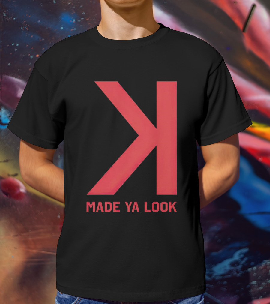 Made Ya Look Backwards K Baseball Strikeout Fan T-Shirt
