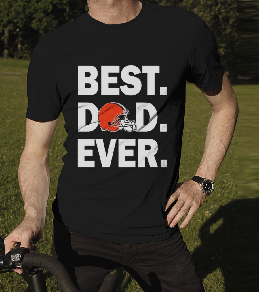 Cleveland Browns Best Dad Ever Football Helmet T-Shirt