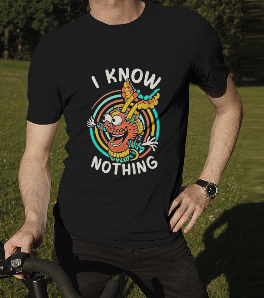 I Know Nothing Vibrant Cartoon Creature With Colorful Swirls T-Shirt