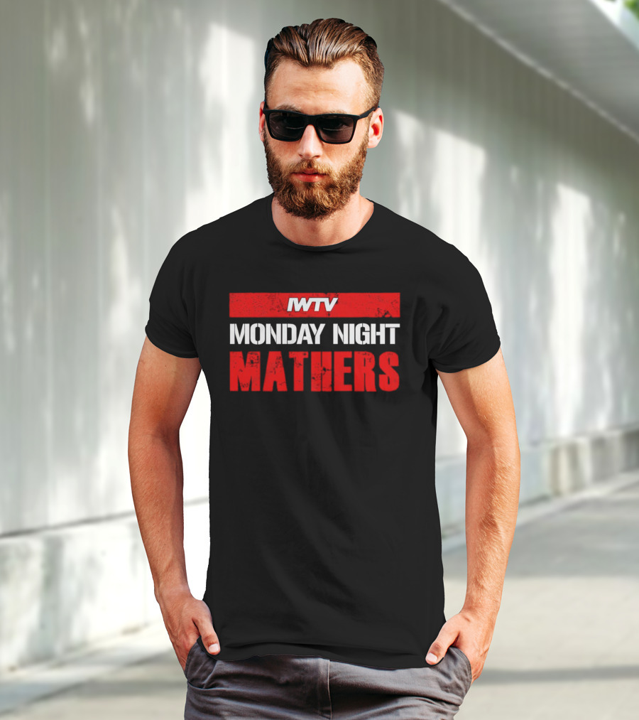 IWTV Monday Night Mathers T-Shirt