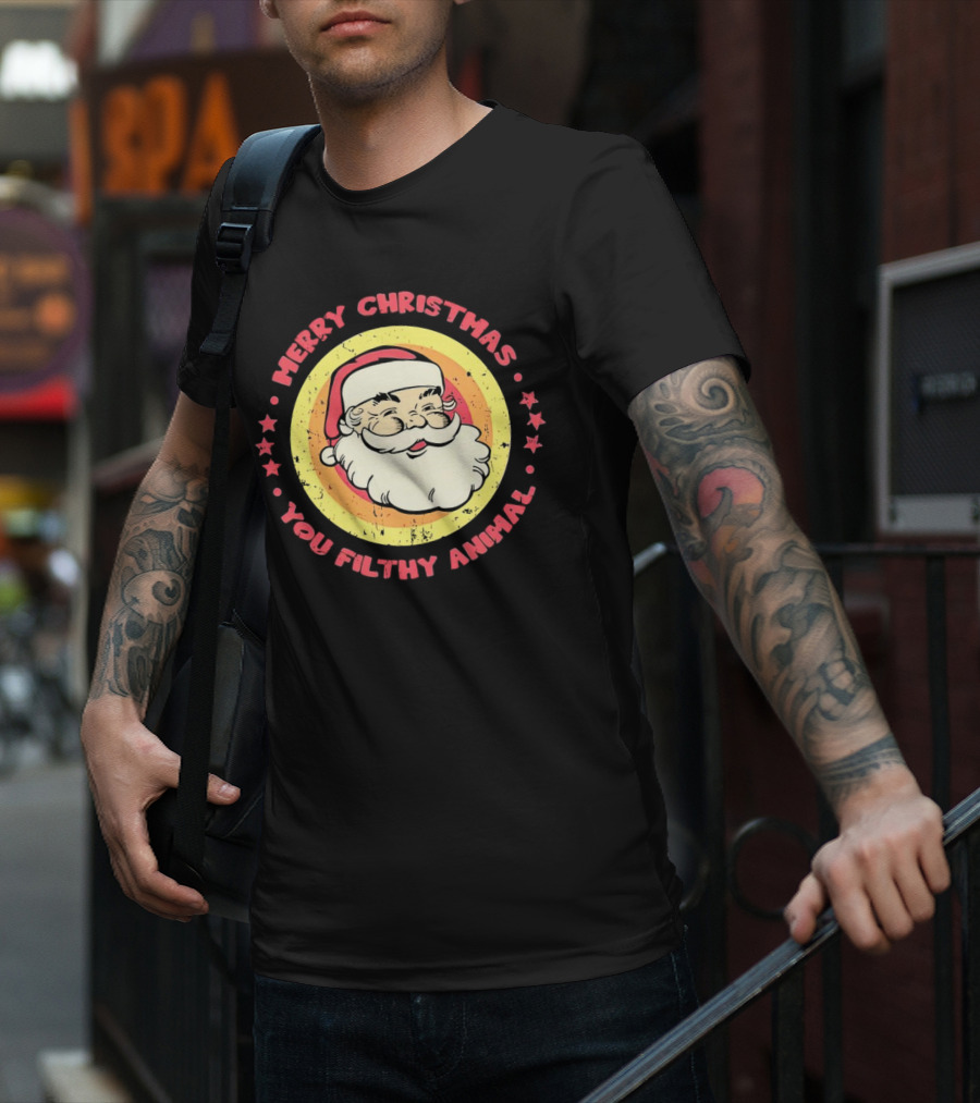 Merry Christmas You Filthy Animal Santa T-Shirt
