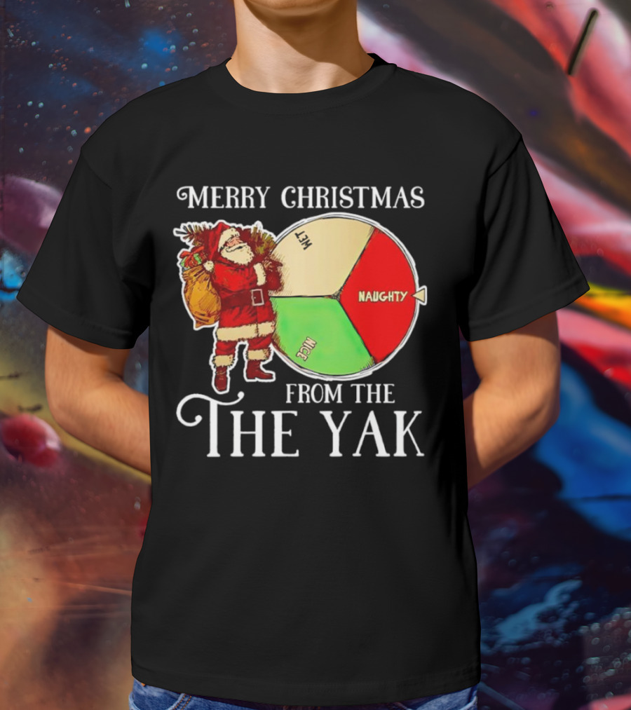Merry Christmas From The Nice Naughty List Yak Santa T-Shirt