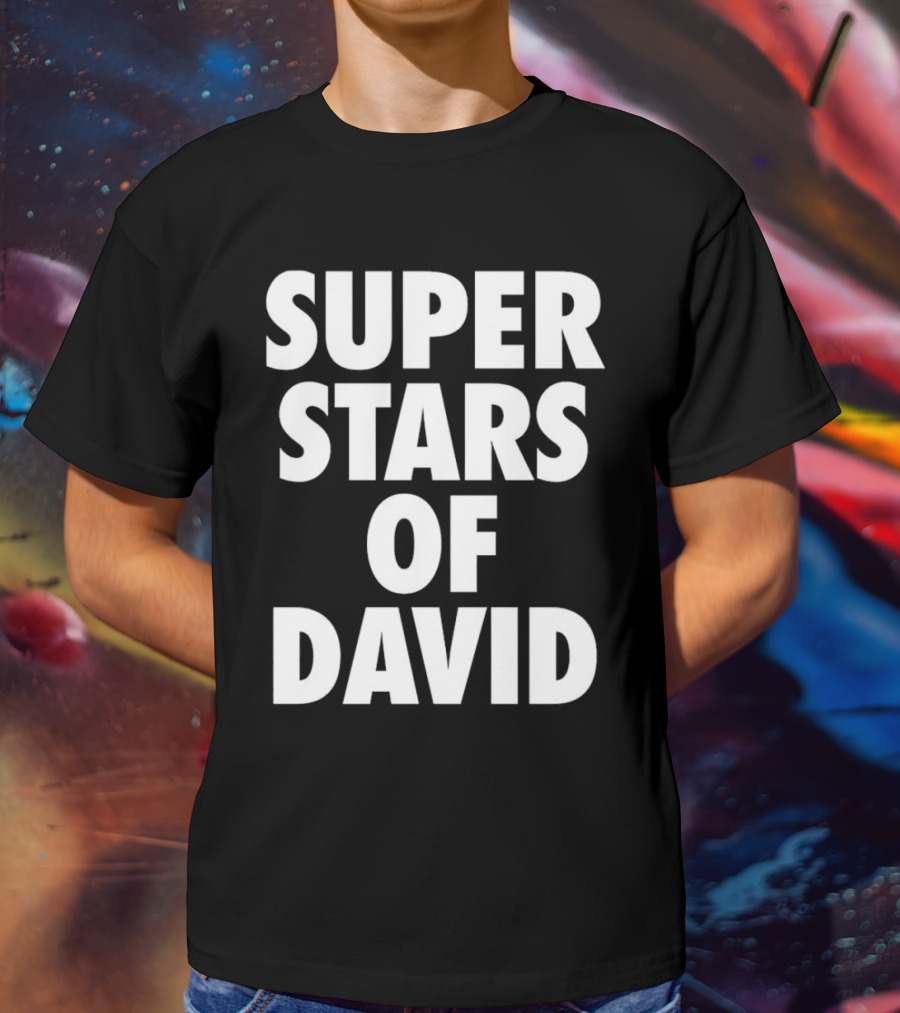 Superstars Of David T-Shirt
