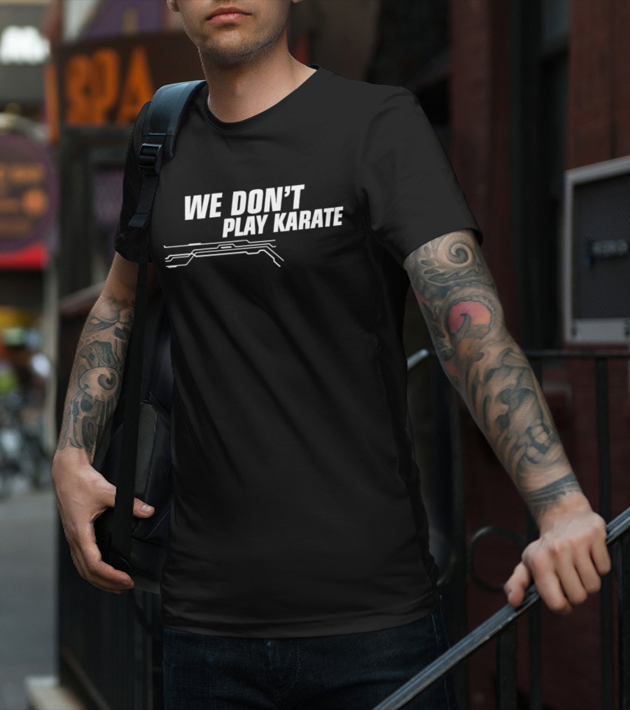 WE DON’T PLAY KARATE Circuit Line T-Shirt