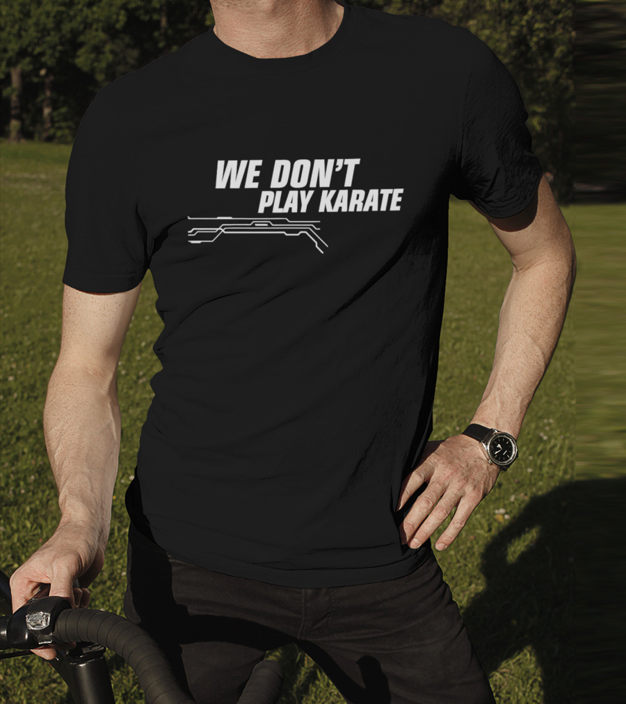 WE DON’T PLAY KARATE Circuit Line T-Shirt
