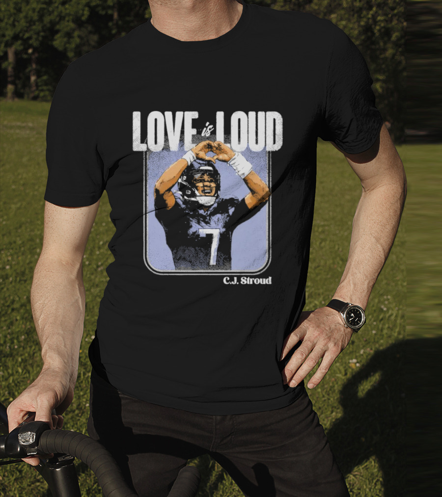C.J. Stroud Love Is Loud Football Number 7 T-Shirt