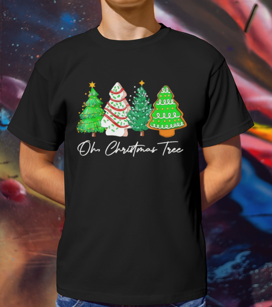 Oh Christmas Tree Festive Evergreen Cookie Display T-Shirt