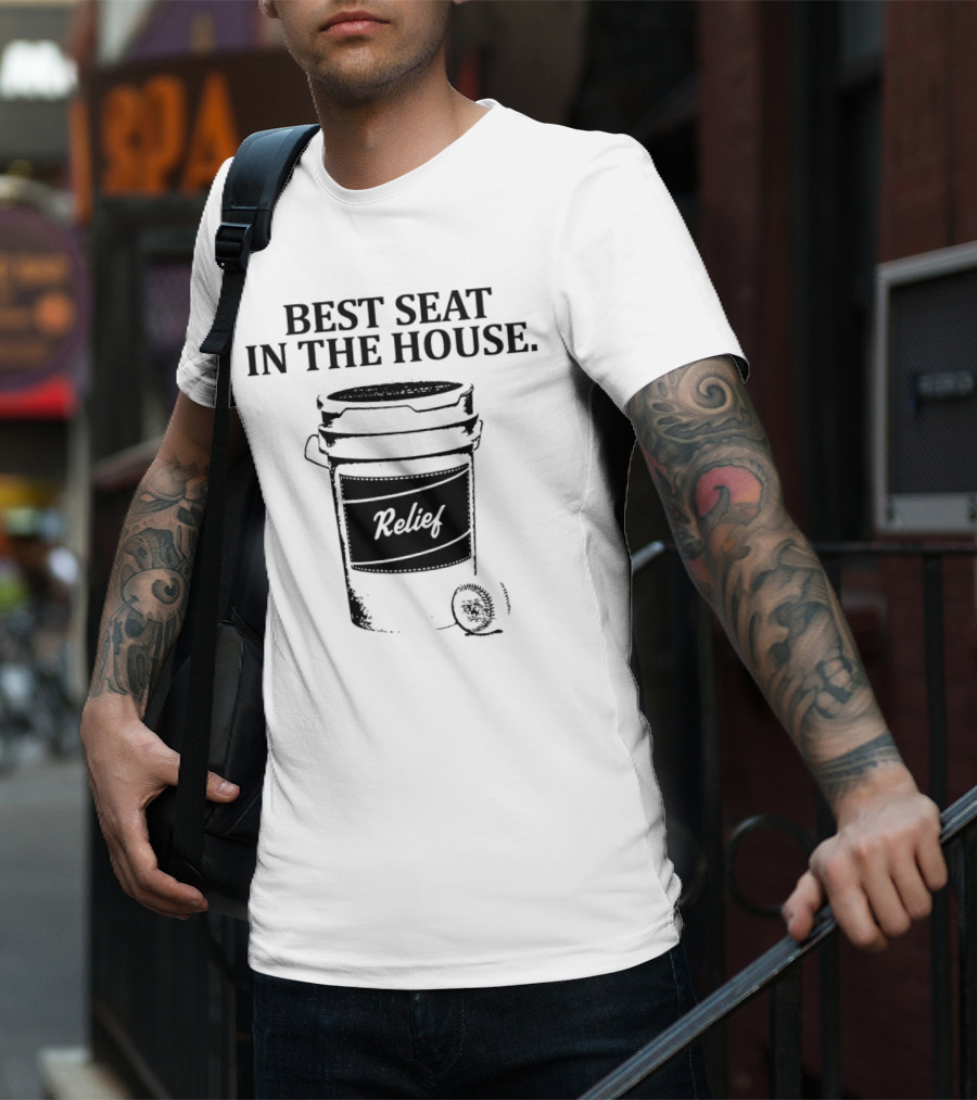 Best Seat In The House Relief Baseball Bucket T-Shirt