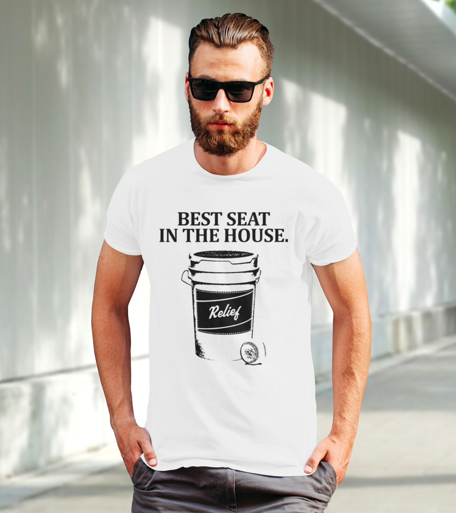 Best Seat In The House Relief Baseball Bucket T-Shirt