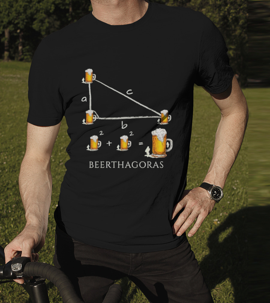 Beerthagoras Theorem Math Pythagoras Beer Mugs Equation T-Shirt