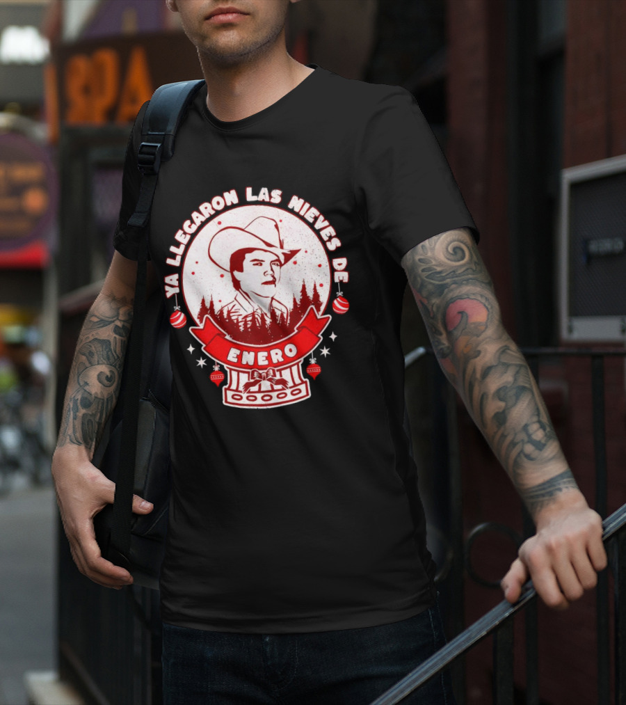 Chalino Sanchez Ya Llegaron Las Nieves De Enero Enero Christmas T-Shirt