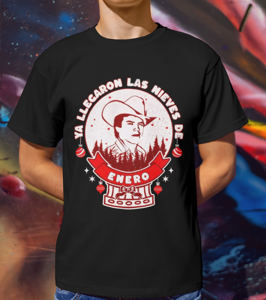 Chalino Sanchez Ya Llegaron Las Nieves De Enero Enero Christmas T-Shirt