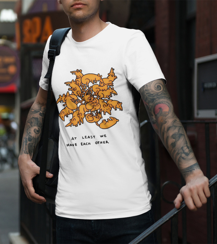 At Least We Have Each Other Ratking Group Of Cartoon Rats T-Shirt