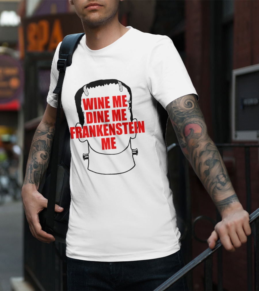 Scott Steiner Wine Me Dine Me Frankenstein Me Monster Head T-Shirt