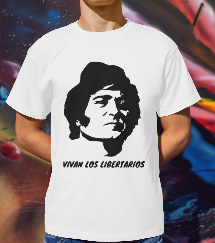 Javier Milei Vivan Los Libertarios Argentina Libertarian Movement T-Shirt