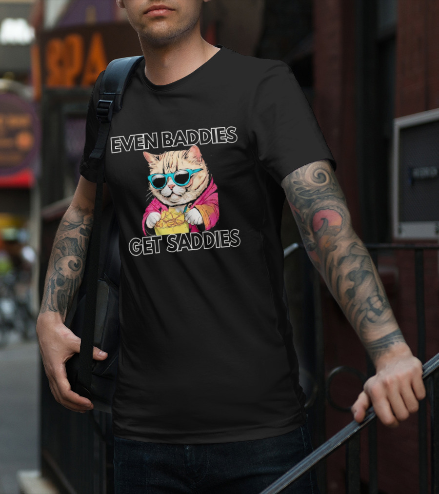 Even Baddies Get Saddies Cool Cat With Sunglasses Eating Chips T-Shirt