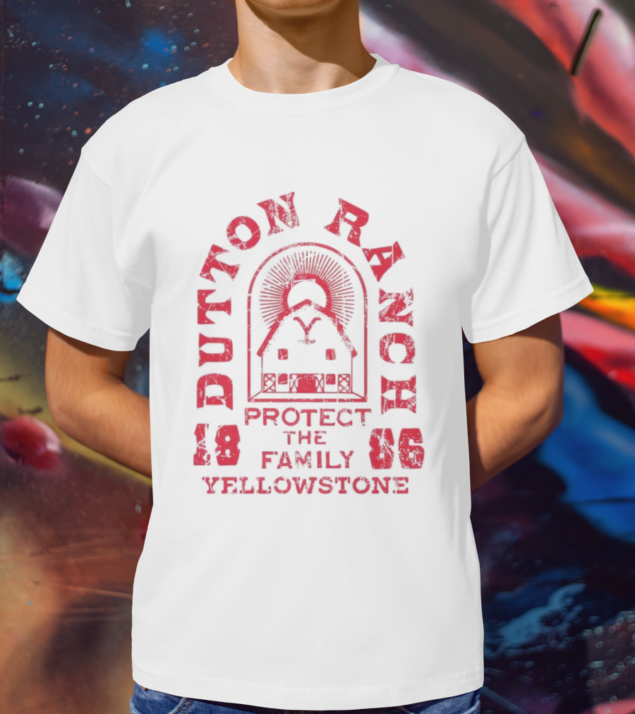 Yellowstone Dutton Ranch Protect The Family 1886 T-Shirt