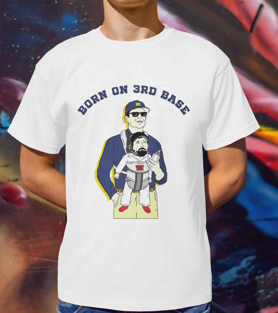Born On 3rd Base Jim Harbaugh Michigan With Beard Baby T-Shirt